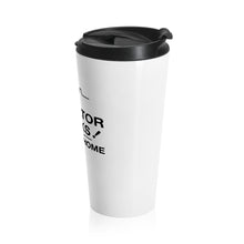 Load image into Gallery viewer, Stainless Steel Travel Mug