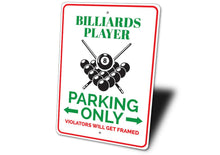 Load image into Gallery viewer, Billiards Player Parking Sign
