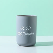 Load image into Gallery viewer, Good Morning Toothbrush Cup
